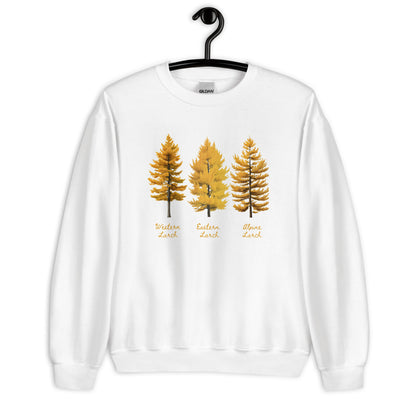 Three Larch Varieties Unisex Sweatshirt